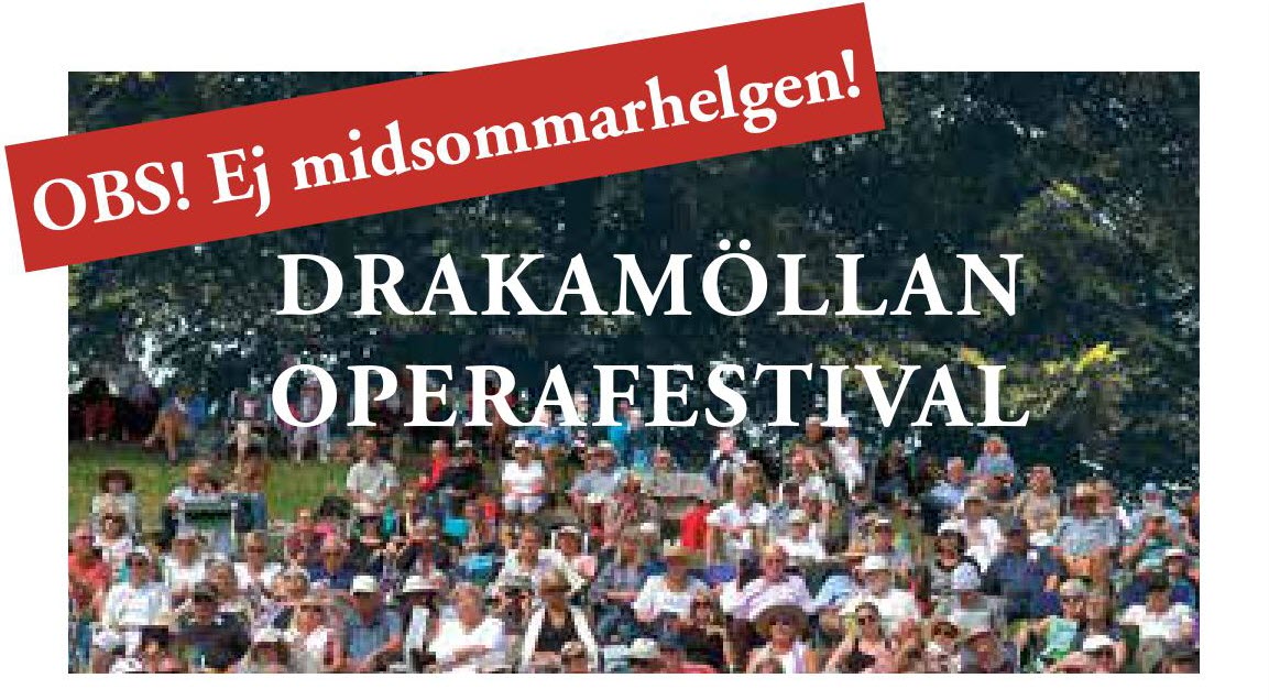 Drakamöllans Operafestival